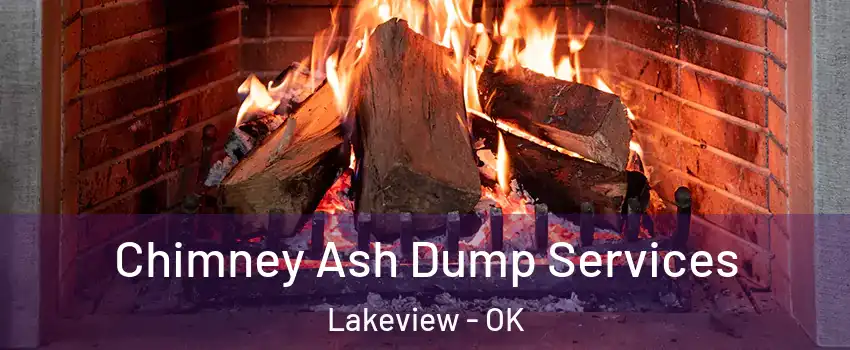 Chimney Ash Dump Services Lakeview - OK