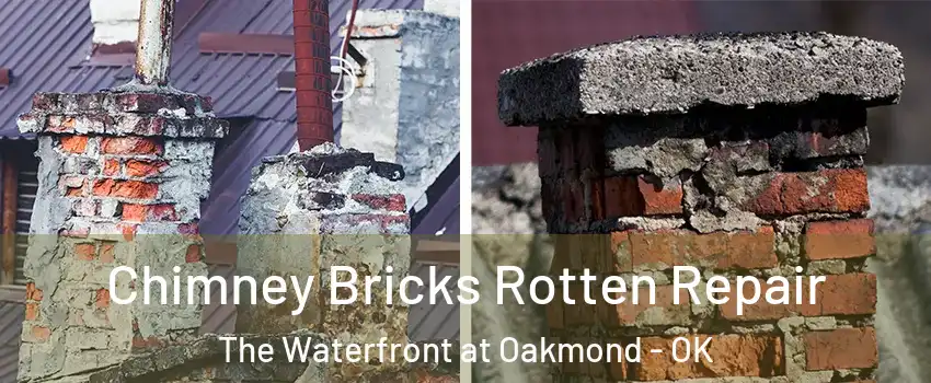 Chimney Bricks Rotten Repair The Waterfront at Oakmond - OK