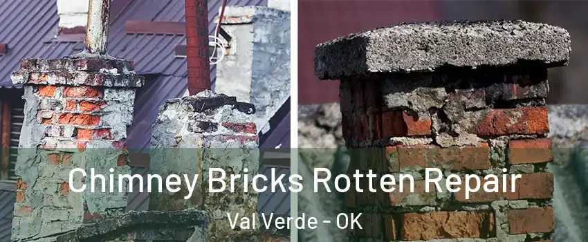 Chimney Bricks Rotten Repair Val Verde - OK