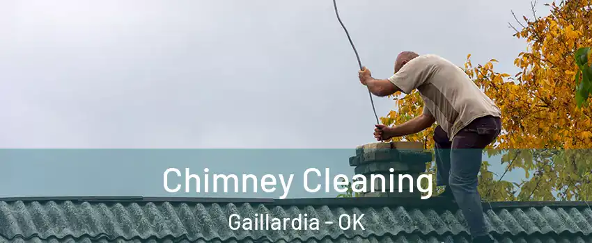 Chimney Cleaning Gaillardia - OK