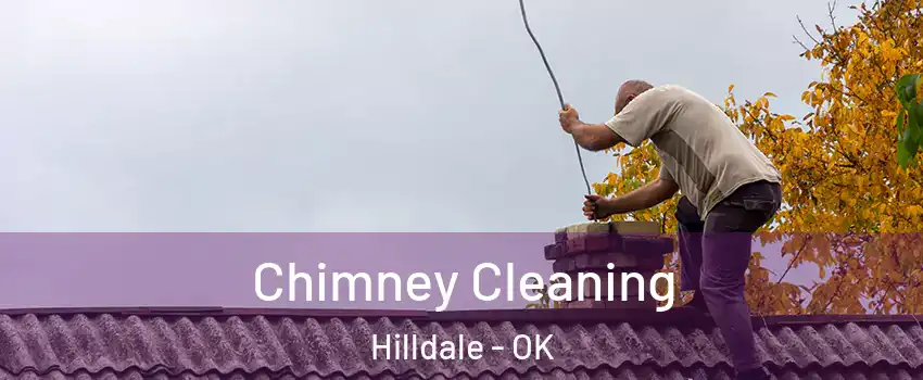 Chimney Cleaning Hilldale - OK