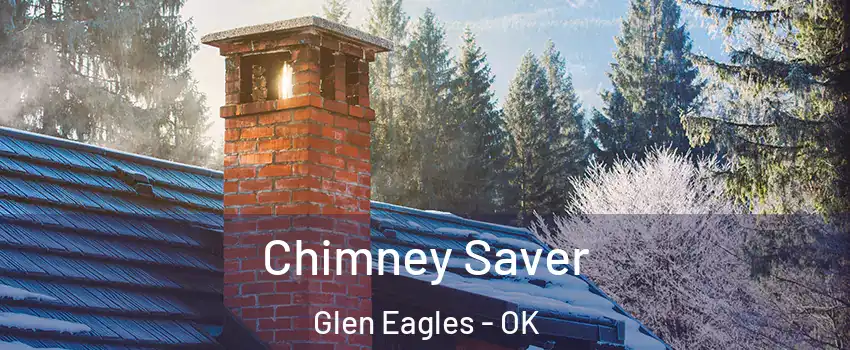 Chimney Saver Glen Eagles - OK