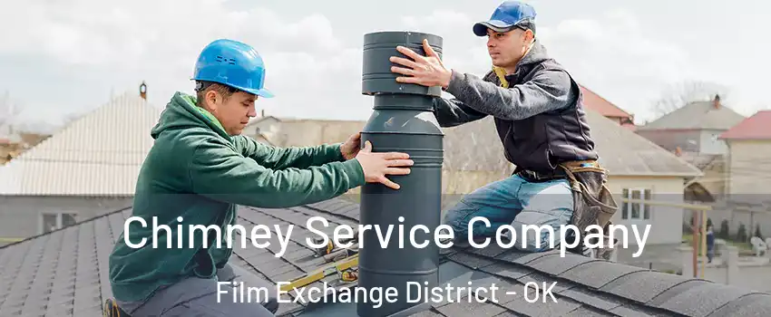 Chimney Service Company Film Exchange District - OK