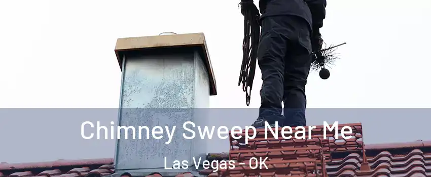 Chimney Sweep Near Me Las Vegas - OK