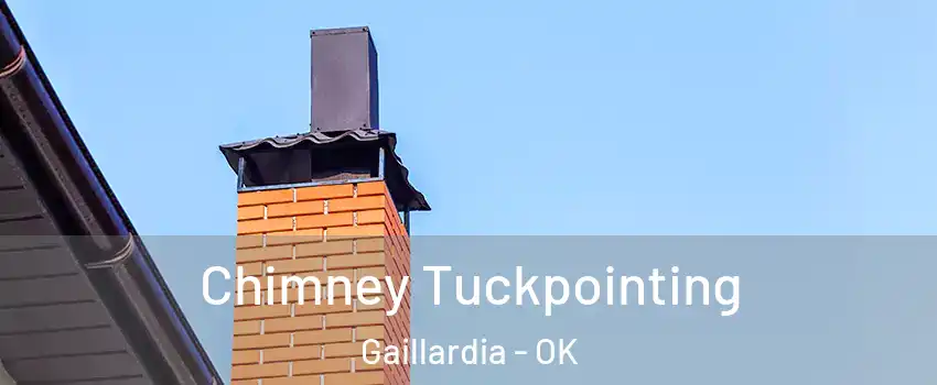 Chimney Tuckpointing Gaillardia - OK