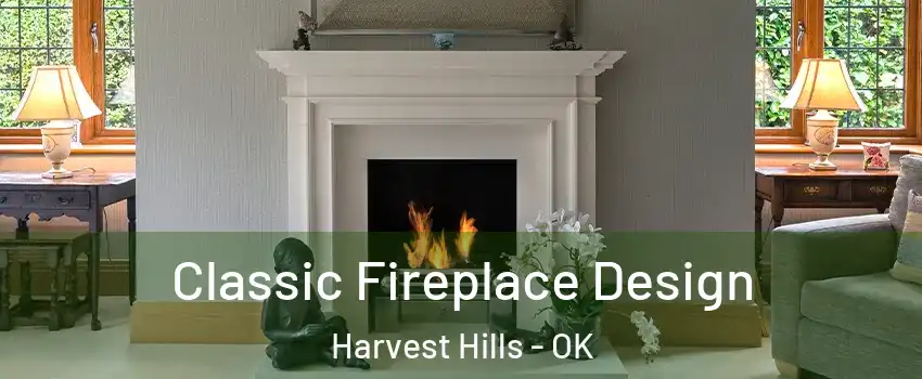 Classic Fireplace Design Harvest Hills - OK