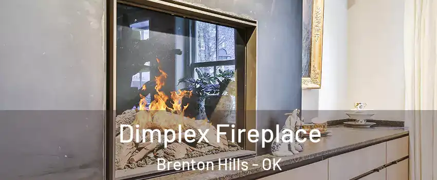 Dimplex Fireplace Brenton Hills - OK