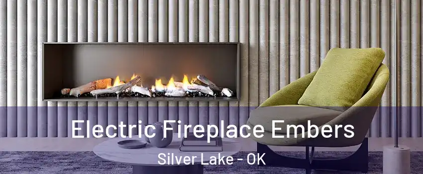 Electric Fireplace Embers Silver Lake - OK