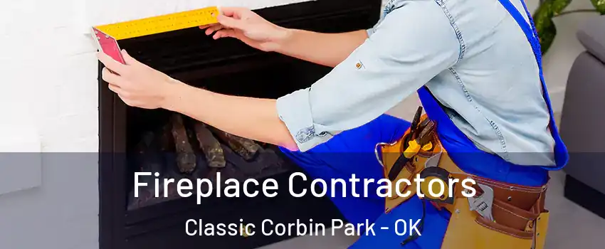 Fireplace Contractors Classic Corbin Park - OK