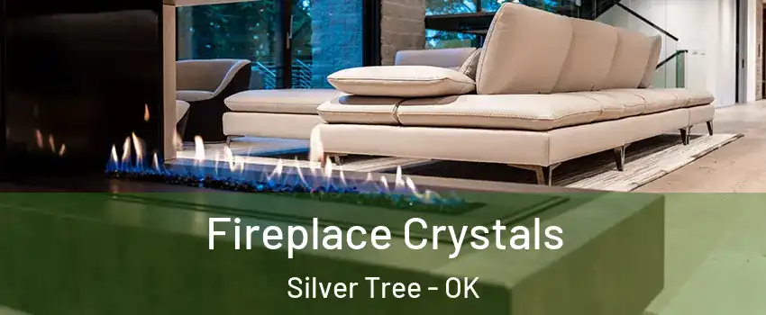 Fireplace Crystals Silver Tree - OK