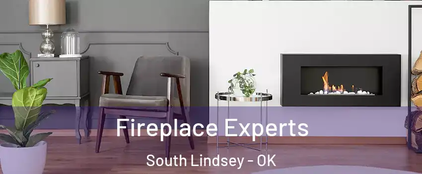 Fireplace Experts South Lindsey - OK