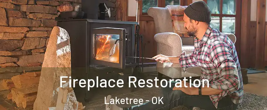 Fireplace Restoration Laketree - OK