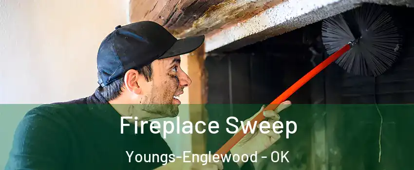 Fireplace Sweep Youngs-Englewood - OK