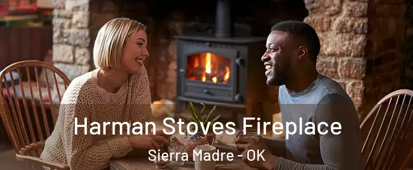 Harman Stoves Fireplace Sierra Madre - OK