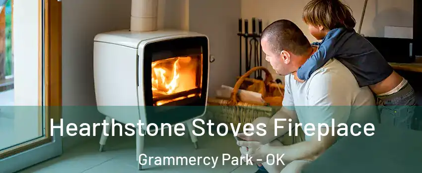 Hearthstone Stoves Fireplace Grammercy Park - OK