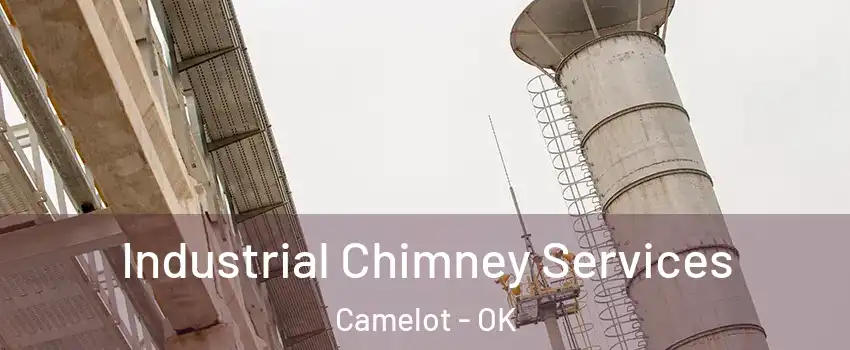 Industrial Chimney Services Camelot - OK