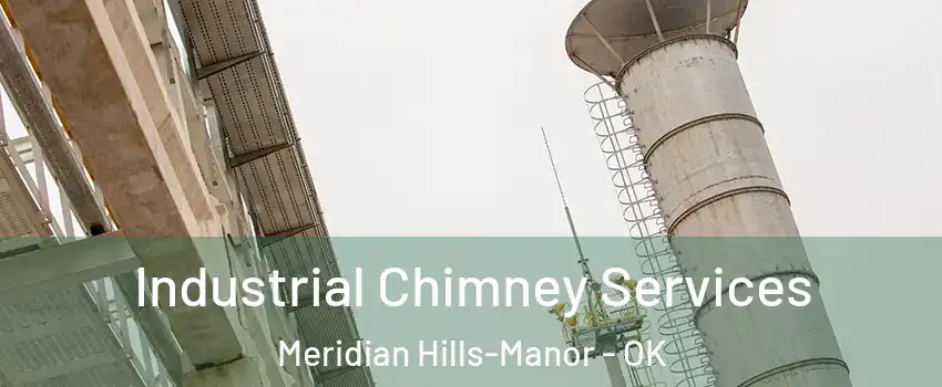 Industrial Chimney Services Meridian Hills-Manor - OK