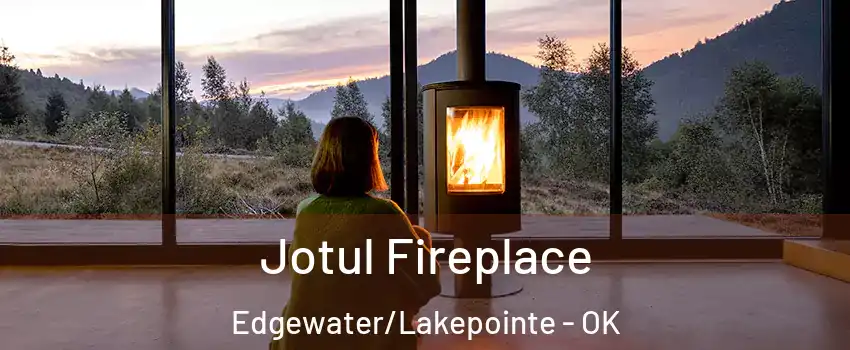 Jotul Fireplace Edgewater/Lakepointe - OK