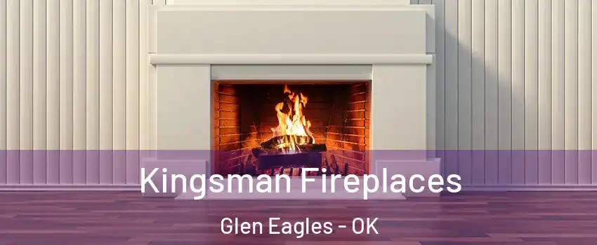 Kingsman Fireplaces Glen Eagles - OK