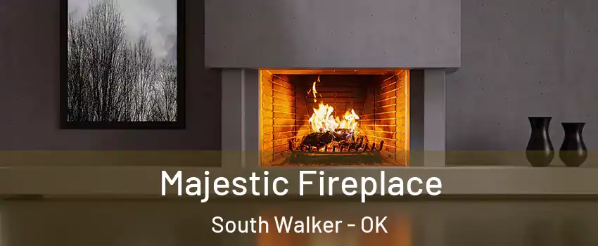 Majestic Fireplace South Walker - OK