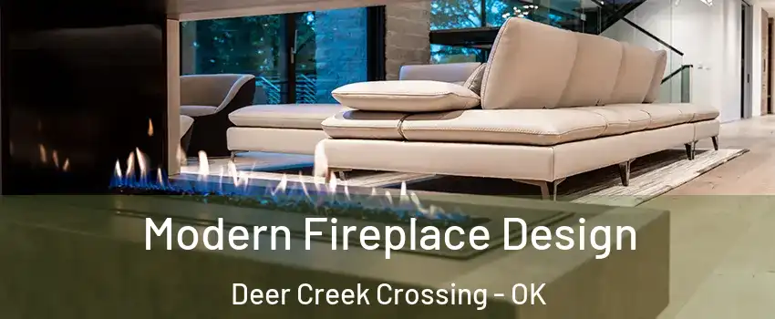 Modern Fireplace Design Deer Creek Crossing - OK