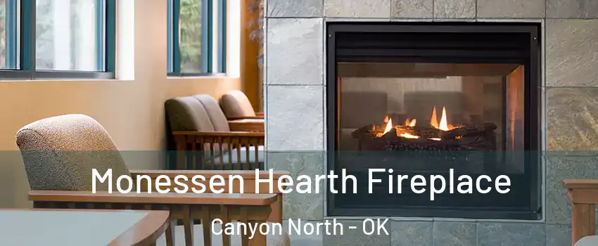 Monessen Hearth Fireplace Canyon North - OK