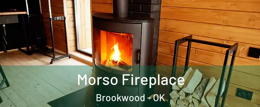 Morso Fireplace Brookwood - OK