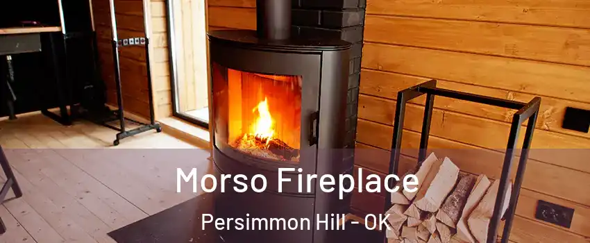 Morso Fireplace Persimmon Hill - OK