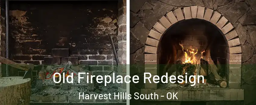 Old Fireplace Redesign Harvest Hills South - OK