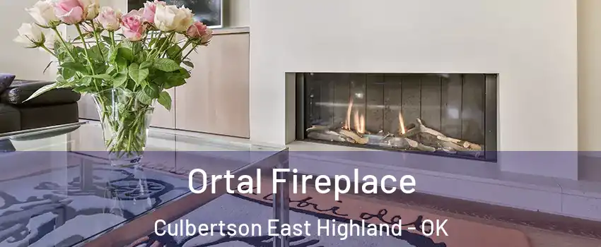 Ortal Fireplace Culbertson East Highland - OK