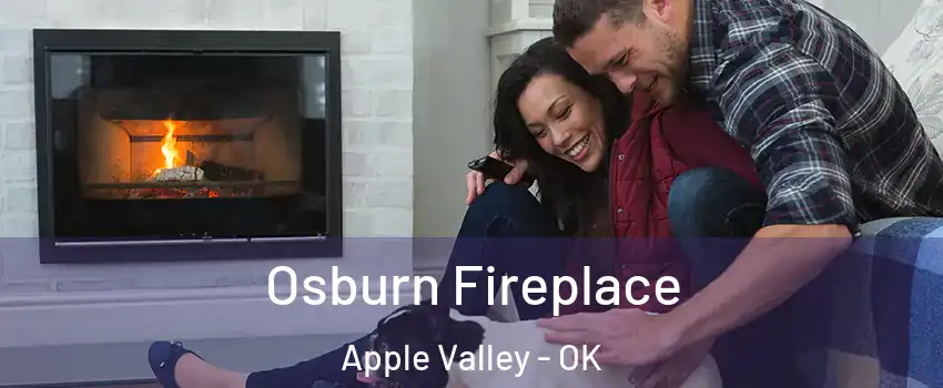 Osburn Fireplace Apple Valley - OK