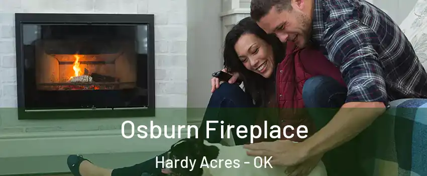 Osburn Fireplace Hardy Acres - OK