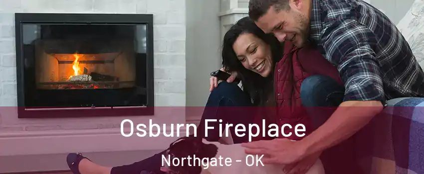 Osburn Fireplace Northgate - OK