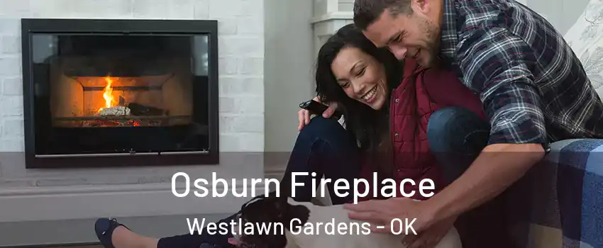 Osburn Fireplace Westlawn Gardens - OK