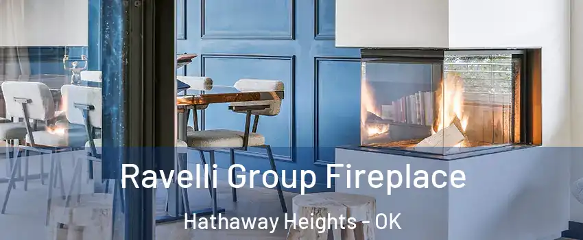 Ravelli Group Fireplace Hathaway Heights - OK