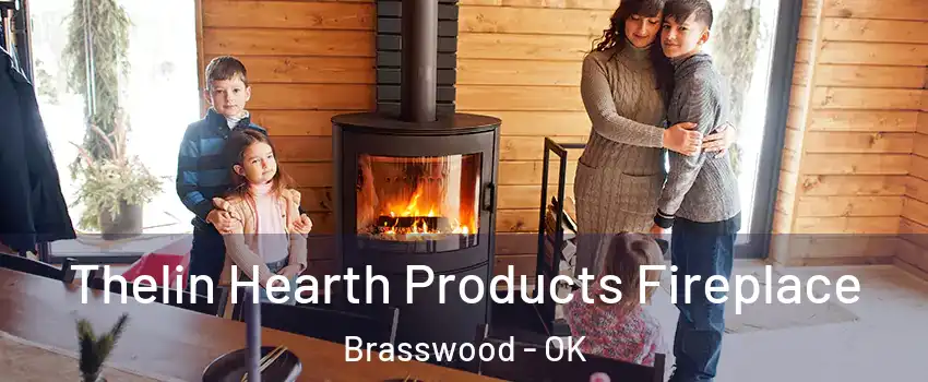 Thelin Hearth Products Fireplace Brasswood - OK