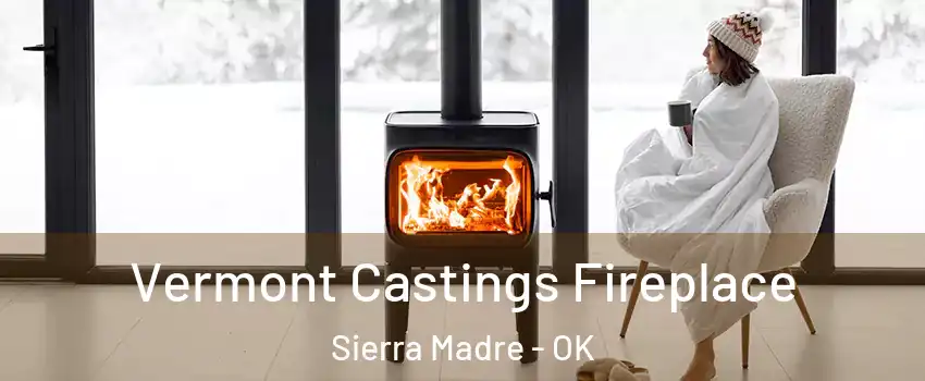 Vermont Castings Fireplace Sierra Madre - OK